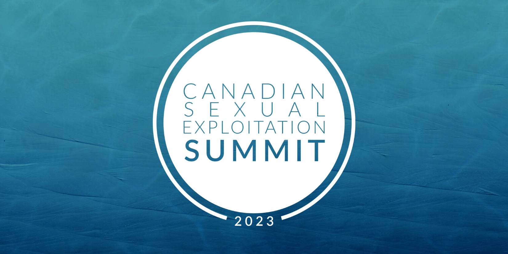 2023 Canadian Sexual Exploitation Summit